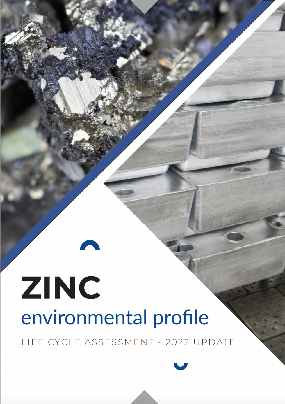 Life Cycle Assessment ZINC. International Zinc Association